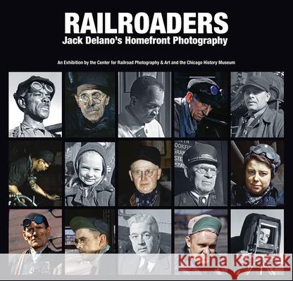 Railroaders: Jack Delano's Homefront Photography John Gruber 9780615951560 University of Wisconsin Press - książka
