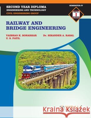 Railway and Bridge Engineering (22403) Vaibhao Sonarkar 9789388293969 Nirali Prakashan - książka