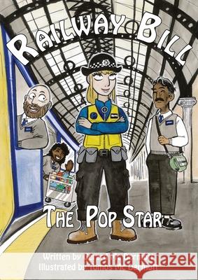 Railway Bill: The Pop Star Gerard M Tomos M 9781789632514 Choir Press - książka
