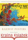Railway Posters Lorna Frost 9780747810841 0