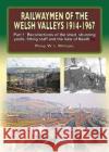 Railwaymen of the Welsh Valleys 1914-67  9781857944884 Mortons Media Group