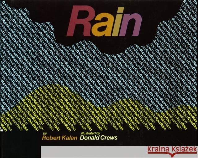Rain Robert Kalan Donald Crews 9780688104795 HarperTrophy - książka