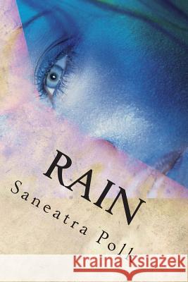 Rain Saneatra Polk 9781508499176 Createspace - książka