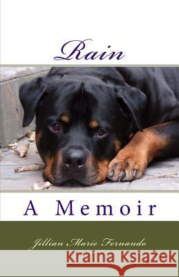 Rain: A Memoir Jillian Marie Fernando 9781508875499 Createspace Independent Publishing Platform - książka