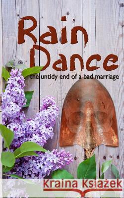 Rain Dance Dawn Renaud 9780968858394 D'Elan Publishing - książka