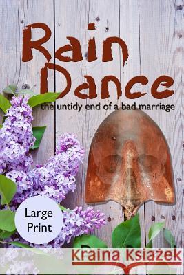 Rain Dance Dawn Renaud 9780993878602 D'Elan Publishing - książka