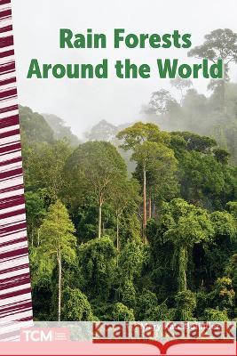 Rain Forests Through Time Mary Kate Bolinder 9781087695204 Teacher Created Materials - książka