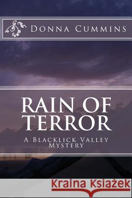 Rain of Terror: A Blacklick Valley Mystery Donna Cummins 9781500717063 Createspace - książka