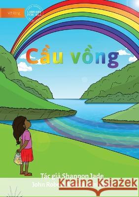 Rainbow - Cầu vồng Jade, Shannon 9781922780782 Library for All - książka