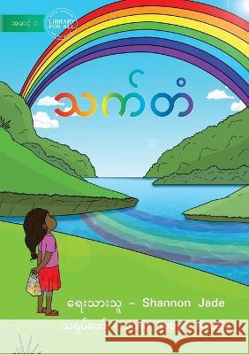 Rainbow Colours - သက်တံ Jade, Shannon 9781922789839 Library for All - książka