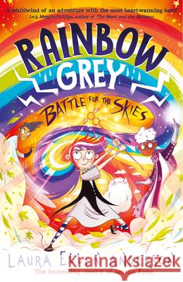 Rainbow Grey: Battle for the Skies Laura Ellen Anderson 9781405298858 HarperCollins Publishers - książka