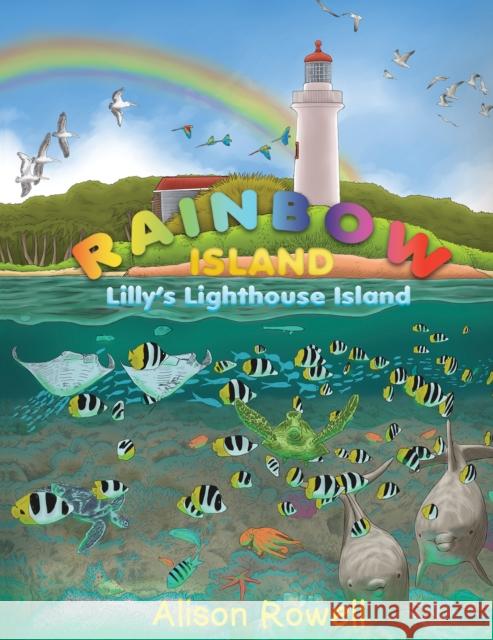Rainbow Island Alison Rowell 9781528981903 Austin Macauley - książka