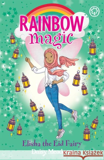 Rainbow Magic: Elisha the Eid Fairy: The Festival Fairies Book 3 Daisy Meadows 9781408362402 Hachette Children's Group - książka