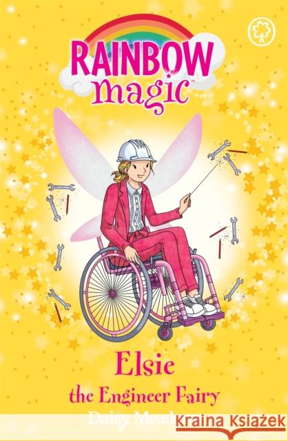 Rainbow Magic: Elsie the Engineer Fairy: The Discovery Fairies Book 4 Daisy Meadows 9781408355183 Hachette Children's Group - książka
