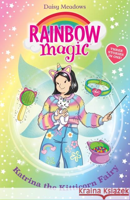 Rainbow Magic: Katrina the Kitticorn Fairy Daisy Meadows 9781408376911 Hachette Children's Group - książka