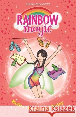 Rainbow Magic: Keiko the Diving Fairy: The Water Sports Fairies Book 4 Daisy Meadows 9781408369609 Hachette Children's Group - książka