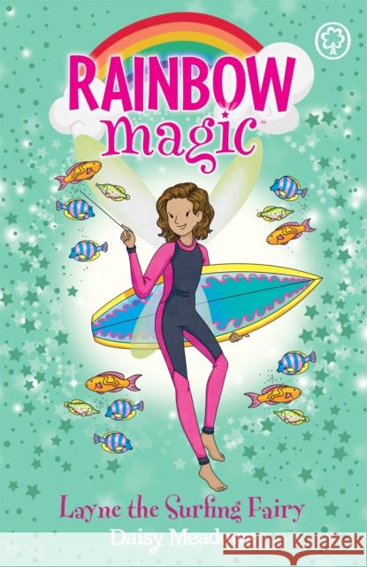 Rainbow Magic: Layne the Surfing Fairy: The Gold Medal Games Fairies Book 1 Daisy Meadows 9781408364468 Hachette Children's Group - książka