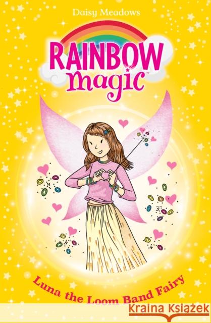 Rainbow Magic: Luna the Loom Band Fairy: Special Daisy Meadows 9781408374405 Hachette Children's Group - książka