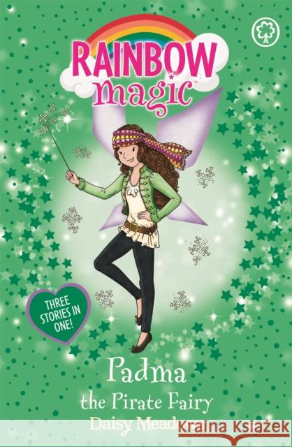 Rainbow Magic: Padma the Pirate Fairy: Special Daisy Meadows 9781408352441 Hachette Children's Group - książka