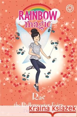 Rainbow Magic: Rae the Rollercoaster Fairy: The Funfair Fairies Book 1 Daisy Meadows 9781408349632 Hachette Children's Group - książka