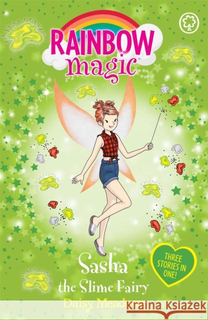 Rainbow Magic: Sasha the Slime Fairy: Special Daisy Meadows 9781408358641 Hachette Children's Group - książka