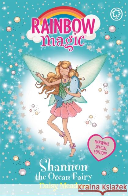 Rainbow Magic: Shannon the Ocean Fairy: Narwhal Special Daisy Meadows 9781408359631 Hachette Children's Group - książka