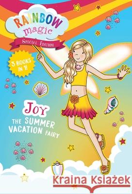 Rainbow Magic Special Edition: Joy the Summer Vacation Fairy Daisy Meadows Georgie Ripper 9781667207681 Silver Dolphin Books - książka
