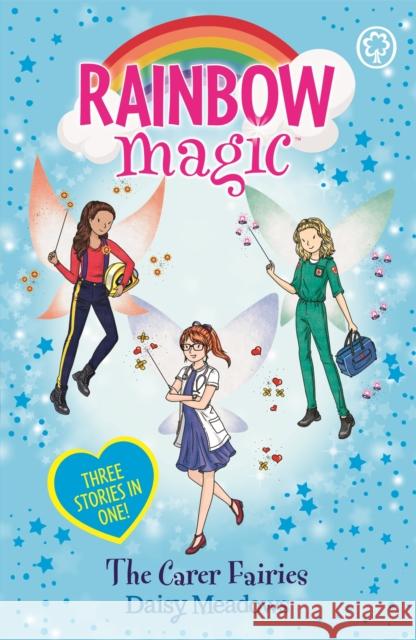 Rainbow Magic: The Carer Fairies: Special Daisy Meadows 9781408364079 Hachette Children's Group - książka