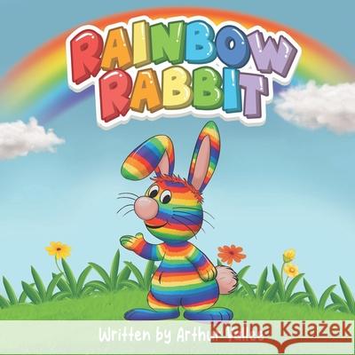 Rainbow Rabbit Arthur Vallee 9798218438654 Rainbow Rabbit - książka