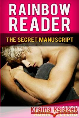 Rainbow Reader Pink: The Secret Manuscript Adam Stevens, Ann Mickan 9781519451620 Createspace Independent Publishing Platform - książka