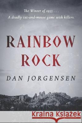 Rainbow Rock Dan Jorgensen   9781645407058 Speaking Volumes LLC - książka