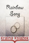 Rainbow Song Mario Watts 9781411616851 Lulu.com