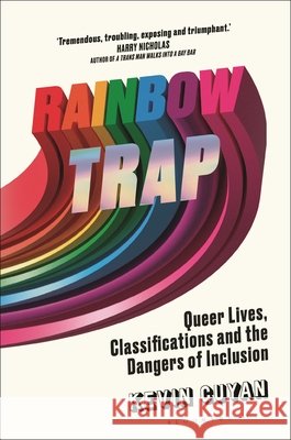 Rainbow Trap Kevin (University of Edinburgh, UK) Guyan 9781350631632 Bloomsbury Publishing PLC - książka