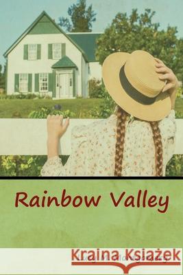 Rainbow Valley Lucy M. Montgomery 9781618956569 Bibliotech Press - książka