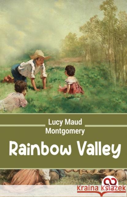 Rainbow Valley Lucy Maud Montgomery 9789357486804 Double 9 Booksllp - książka
