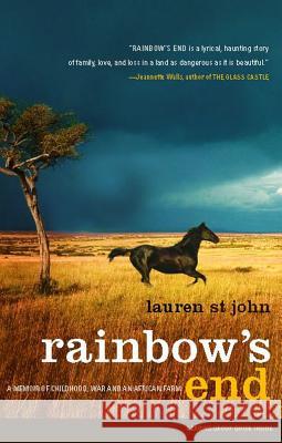 Rainbow's End: A Memoir of Childhood, War and an African Farm Lauren S 9780743286800 Scribner Book Company - książka
