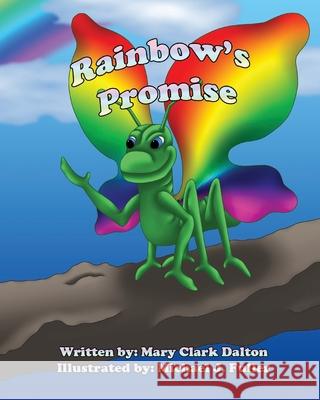 Rainbow's Promise Michael J. Fuller Mary Dalton 9781691041077 Independently Published - książka