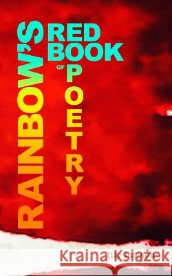 Rainbow\'s Red Book of Poetry Lily Lawson 9781916278011 Wright House - książka