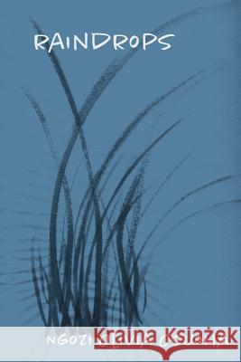 Raindrops Ngozi Olivia Osuoha 9781950433209 Poetic Justice Books & Arts - książka