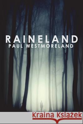 Raineland Paul Westmoreland 9781786122803 Austin Macauley Publishers - książka