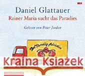 Rainer Maria sucht das Paradies, 1 Audio-CD : Ungekürzte Lesung Glattauer, Daniel 9783899033427 Hörbuch Hamburg - książka