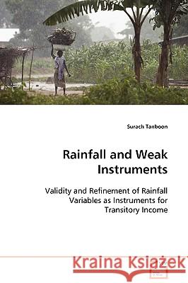 Rainfall and Weak Instruments Surach Tanboon 9783639050363 VDM Verlag - książka