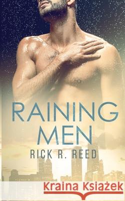 Raining Men Rick R. Reed 9781951880651 Ninestar Press, LLC - książka