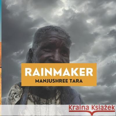 Rainmaker Manjushree Tara   9798389143920 Independently Published - książka