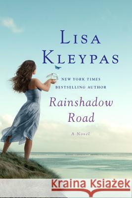 Rainshadow Road Lisa Kleypas 9780312605889 St. Martin's Griffin - książka