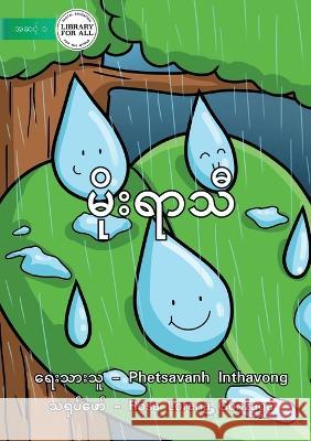 Rainy Season - မိုးရာသီ Inthavong, Phetsavanh 9781922793300 Library for All - książka