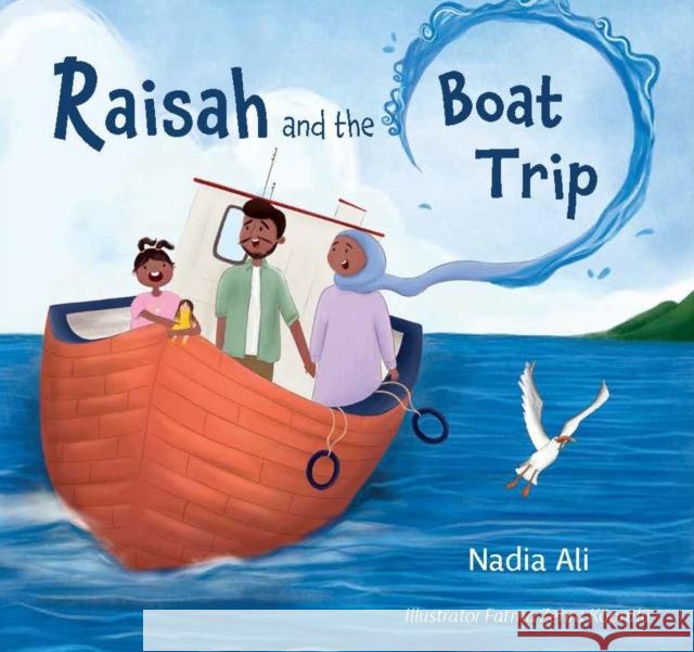 Raisah and the Boat Trip  9780860379119 Islamic Foundation - książka