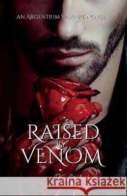 Raised By Venom Nail P.S. Nail 9798218099305 Peggy Sue Nail - książka