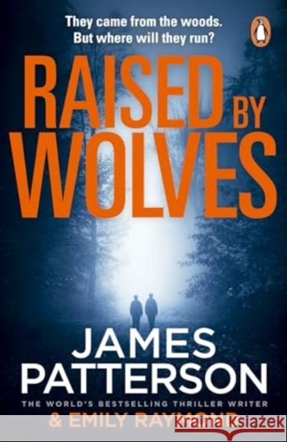 Raised By Wolves James Patterson 9781804947364 Cornerstone - książka