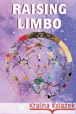 Raising Limbo W L Carol 9781735096544 Samone Publishing - książka
